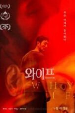 Why, If (2026)